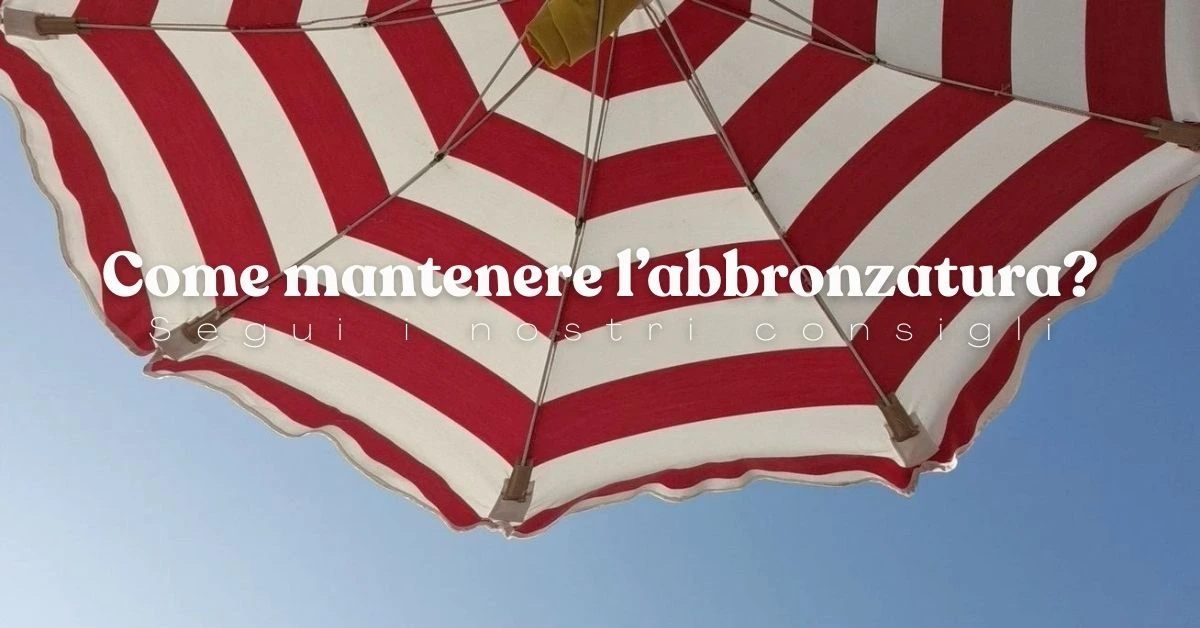 profumerie-vaccari-consigli-su-come-mantenerel-abbronzatura